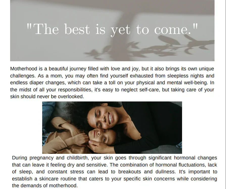 Ageless Beauty: Motherhood is Beautiful, but so is your Skin